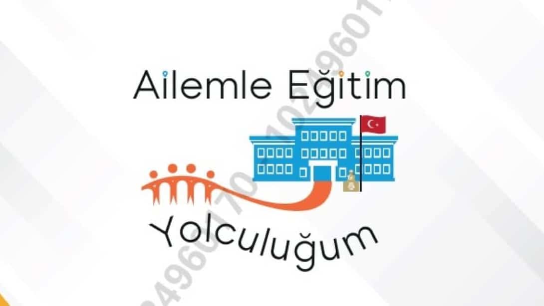 AİLEMLE EĞİTİM YOLCULUĞUM